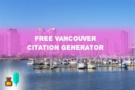 Quillbot Vancouver Citation Generator (Free。